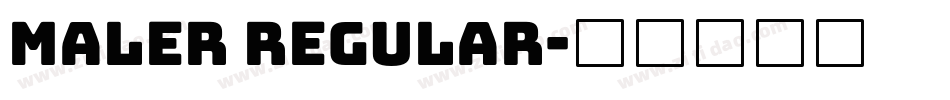 Maler Regular字体转换